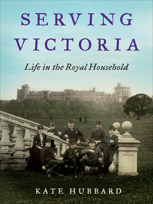 Title details for Serving Victoria by Kate Hubbard - Available